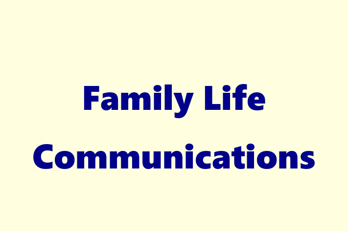 Tech Firm Family Life Communications