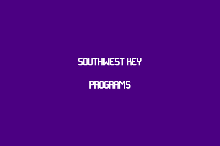 Employee Resource Management Southwest Key Programs