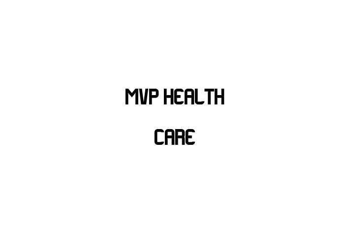 Staff Management MVP Health Care