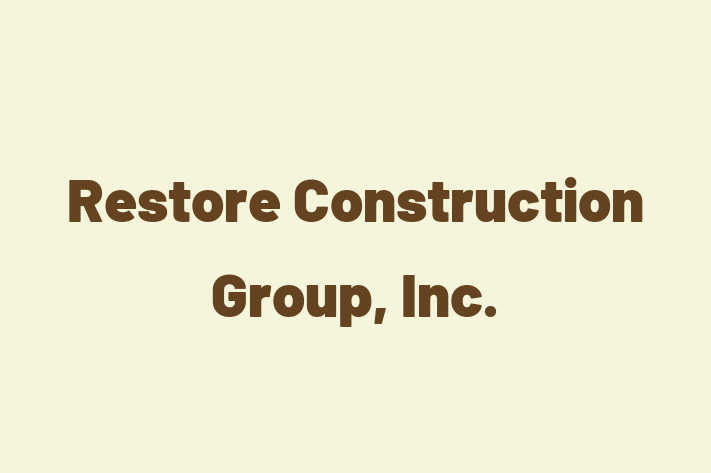 Personnel Management Restore Construction Group Inc.