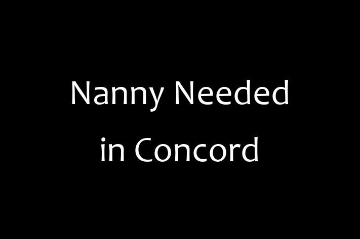 Nanny Needed in Concord