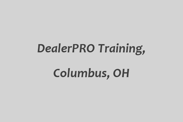 Human Capital Management DealerPRO Training Columbus OH