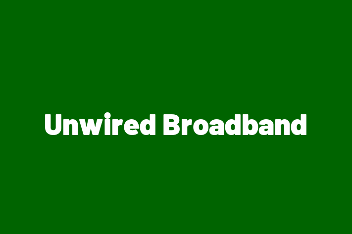 Technology Company Unwired Broadband