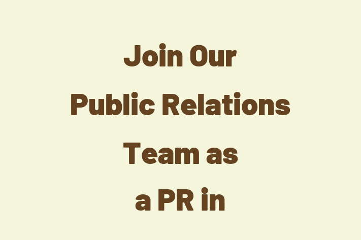 Join Our Public Relations Team as a PR in Olathe