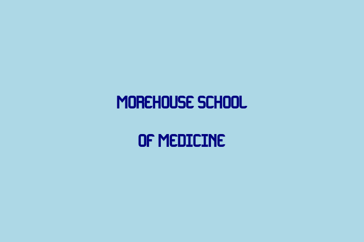 Labor Relations Morehouse School of Medicine