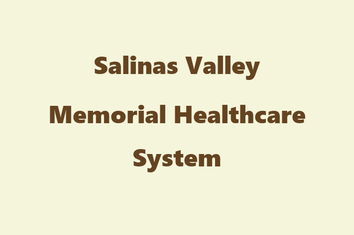 Human Resource Management Salinas Valley Memorial Healthcare System