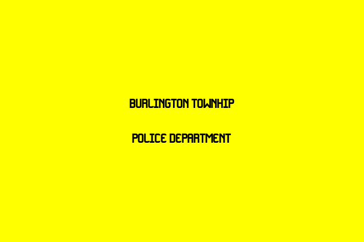 Staff Management Burlington Townhip Police Department