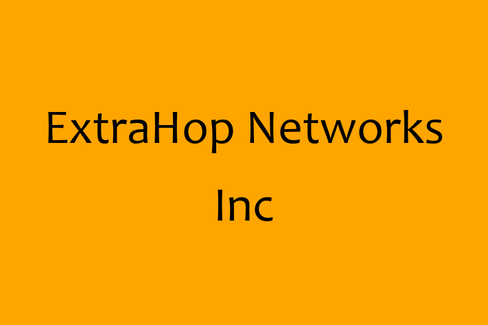 Software Engineering Company ExtraHop Networks Inc