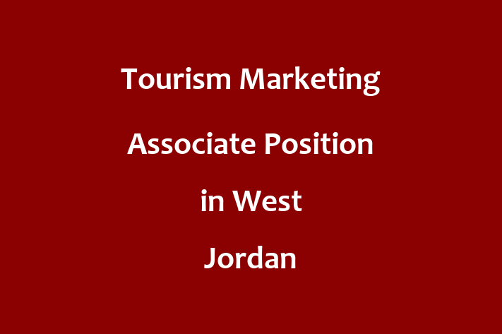 Tourism Marketing Associate Position in West Jordan