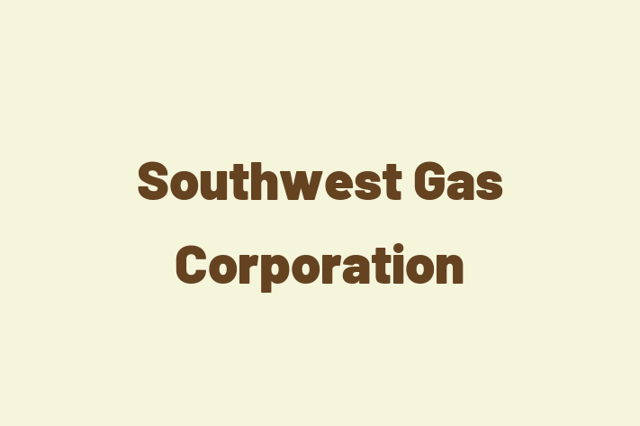 Human Capital Management Southwest Gas Corporation