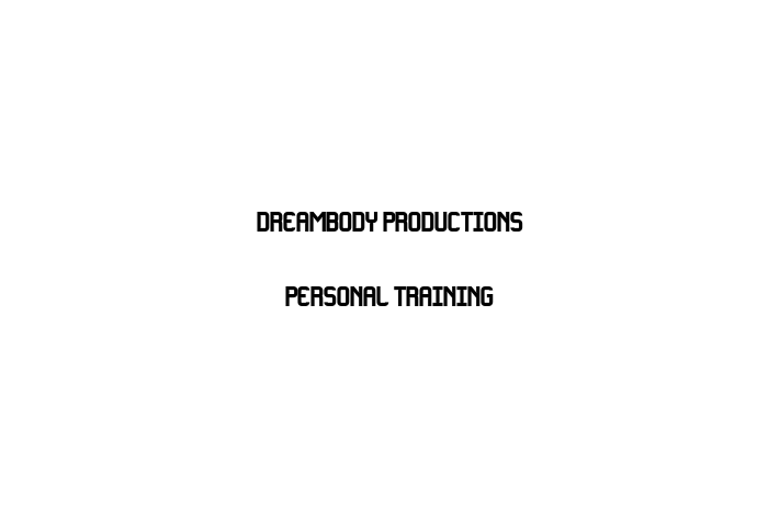 Employee Relations DreamBody Productions Personal Training