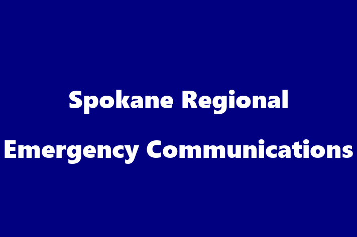 Employee Resource Management Spokane Regional Emergency Communications