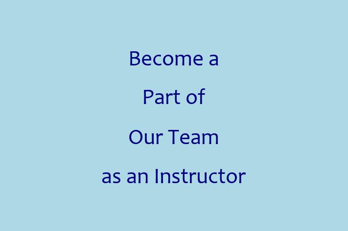 Become a Part of Our Team as an Instructor in Edinburg