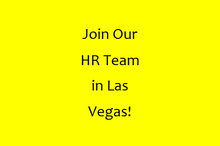 Join Our HR Team in Las Vegas