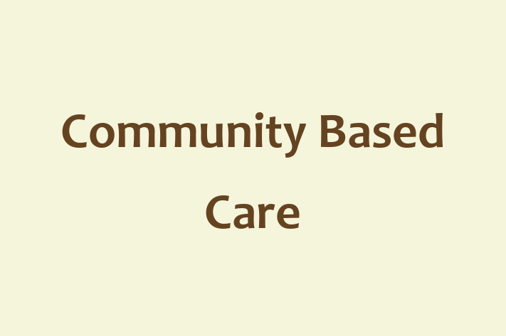 Talent Management Community Based Care