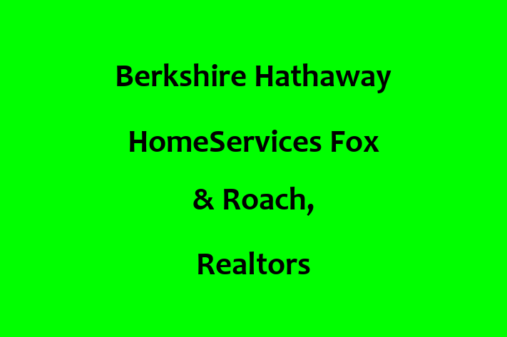 Employee Resource Management Berkshire Hathaway HomeServices Fox  Roach Realtors