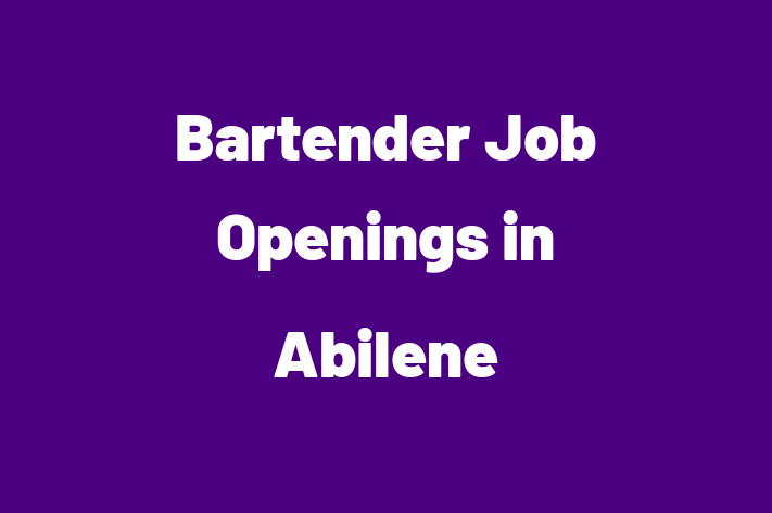 Bartender Job Openings in Abilene