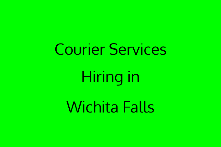 Courier Services Hiring in Wichita Falls