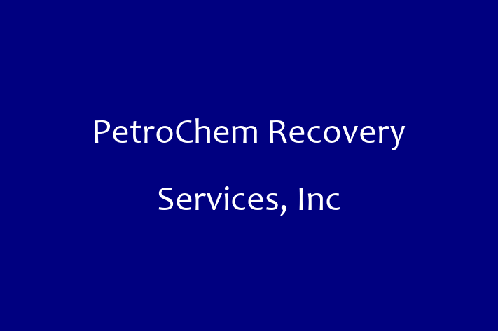 Software Development Company PetroChem Recovery Services Inc