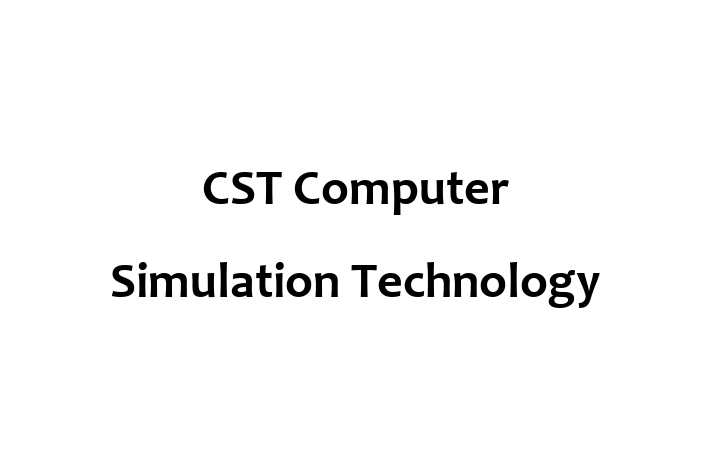 Software Solutions Provider CST   Computer Simulation Technology