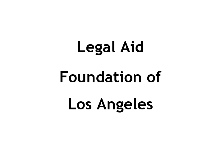 Employee Relations Legal Aid Foundation of Los Angeles