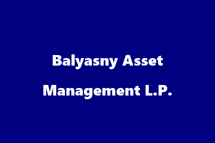 Employee Resource Management Balyasny Asset Management L.P.