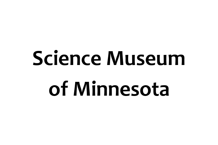 Personnel Management Science Museum of Minnesota