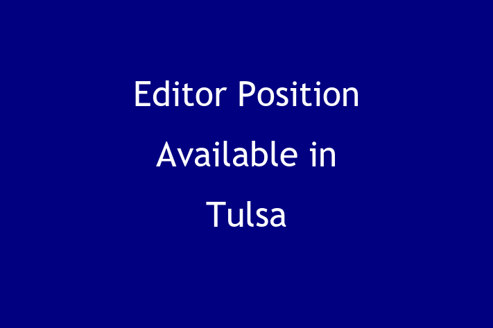 Editor Position Available in Tulsa