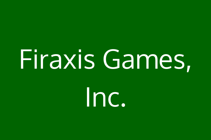 Software Engineering Company Firaxis Games Inc.