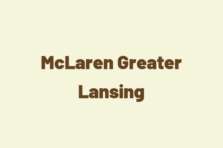 Labor Relations McLaren Greater Lansing