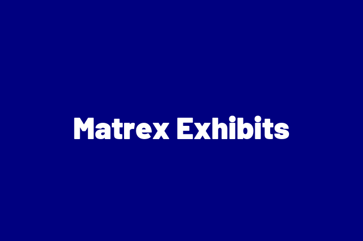 Tech Firm Matrex Exhibits