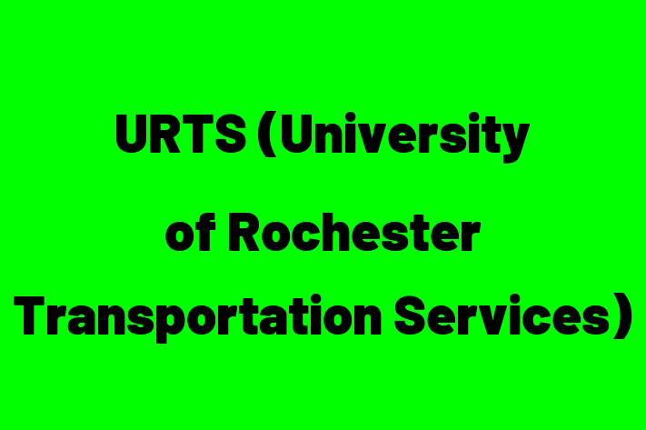 Talent Management URTS University of Rochester Transportation Services