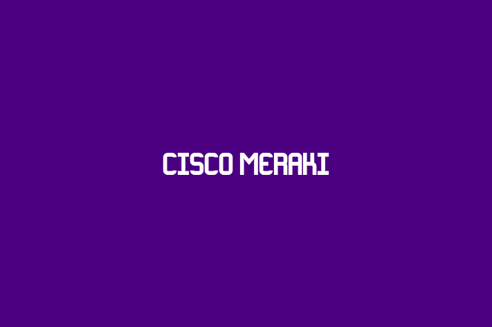 Software Development Firm Cisco Meraki