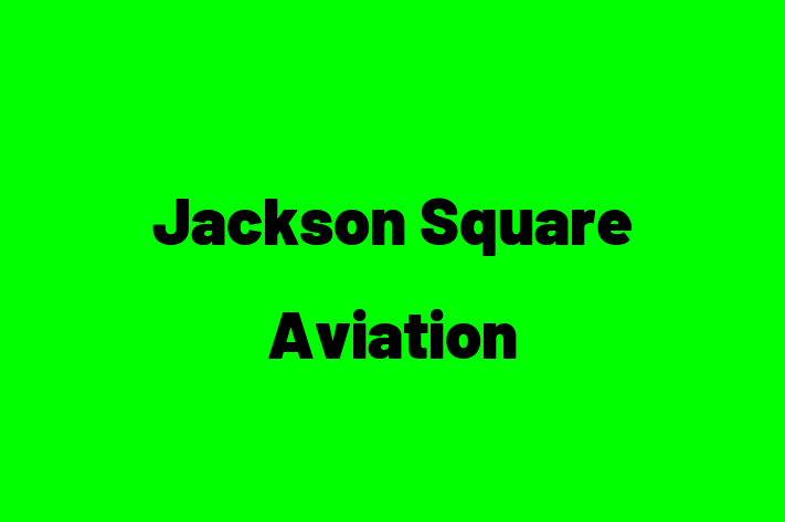 Human Capital Management Jackson Square Aviation