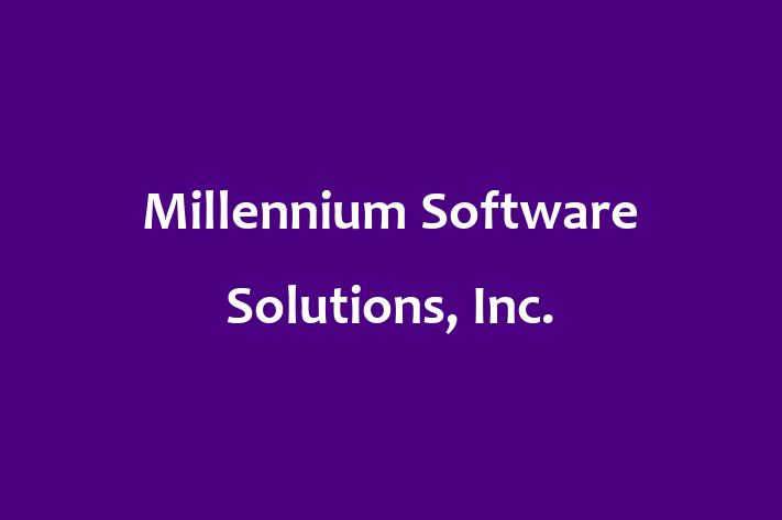 Software Consultancy Millennium Software Solutions Inc.