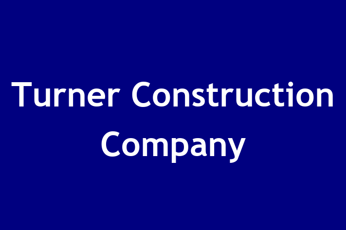 Labor Relations Turner Construction Company