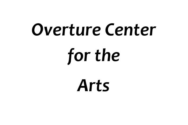 HR Administration Overture Center for the Arts