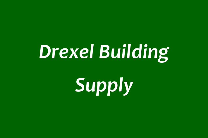 Talent Management Drexel Building Supply