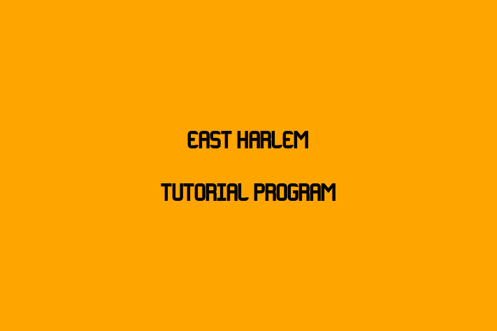 HR Administration East Harlem Tutorial Program