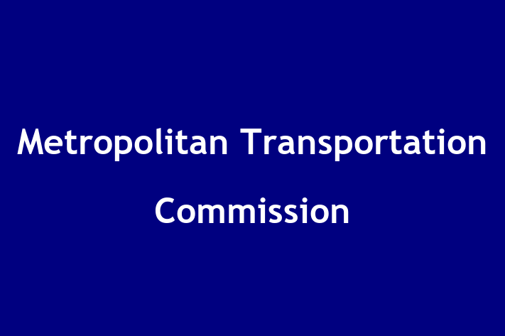 Workforce Management Metropolitan Transportation Commission