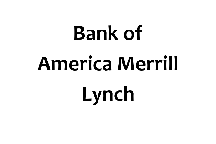 Employee Resource Management Bank of America Merrill Lynch