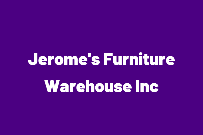 Software Development Firm Jeromes Furniture Warehouse Inc