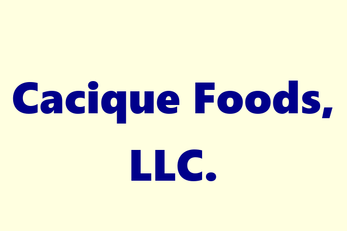 Employee Relations Cacique Foods LLC.