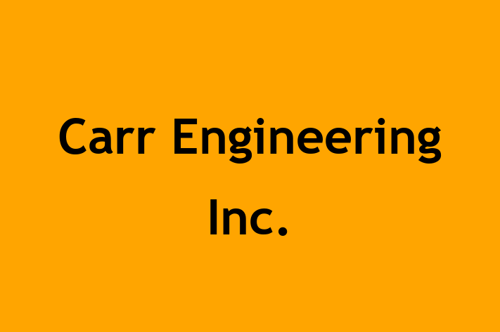 Labor Relations Carr Engineering Inc.