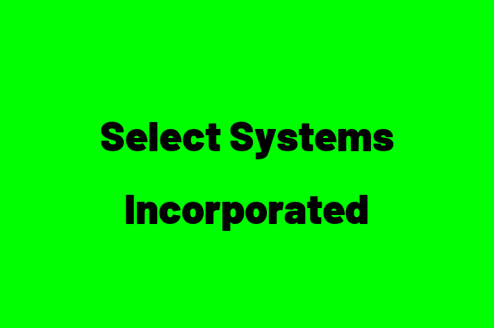 IT Company Select Systems Incorporated