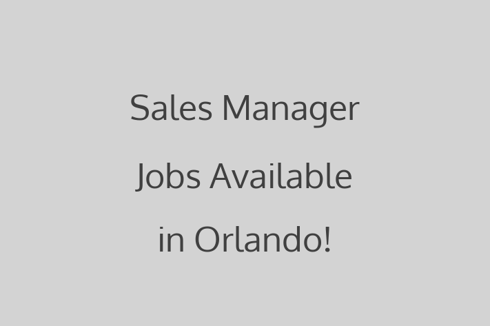 Sales Manager Jobs Available in Orlando