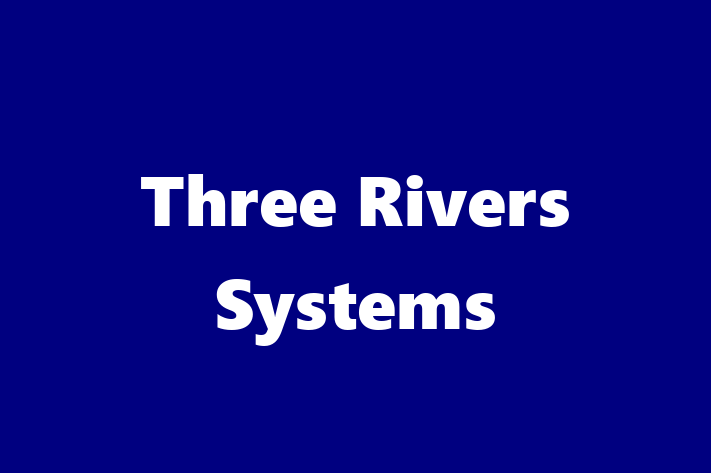 Software Development Company Three Rivers Systems