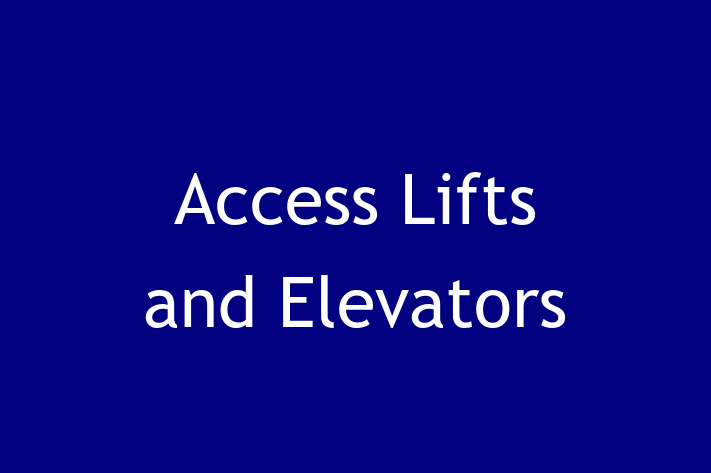 Construction company Access Lifts and Elevators