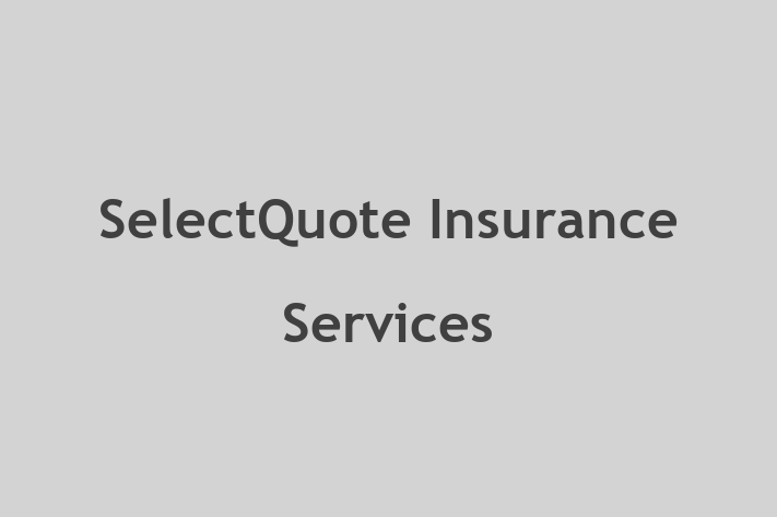 Staff Management SelectQuote Insurance Services