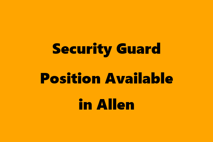 Security Guard Position Available in Allen